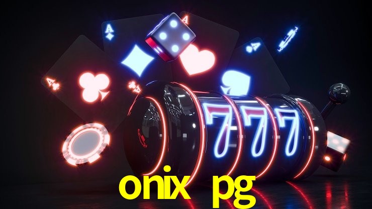 Welcome Bonus onix pg