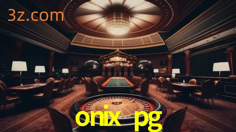 Explorando a Experiência Avançada de Cassino da onix pg Login!