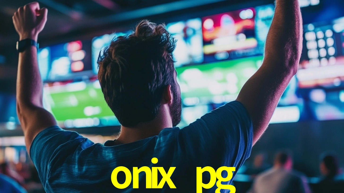 onix pg