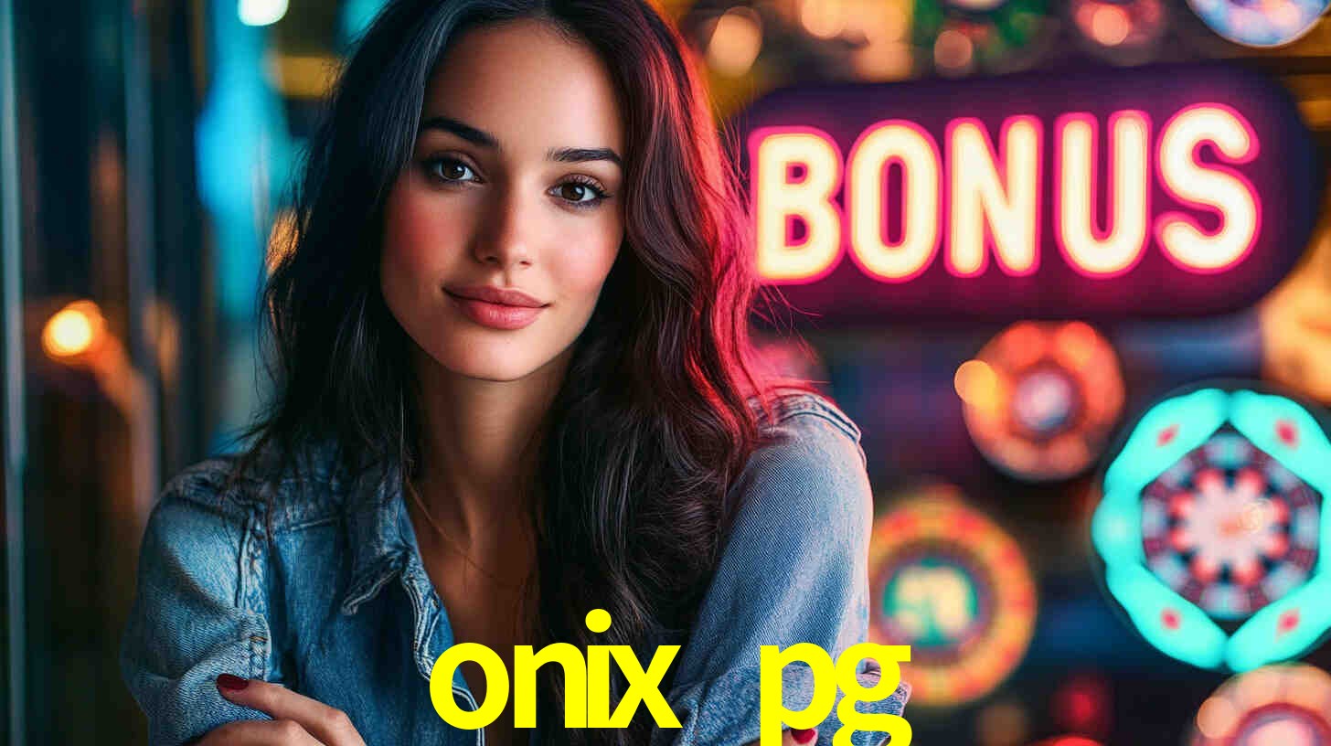 onix pg: Seu Especialista em Apostas Esportivas Brasileiras