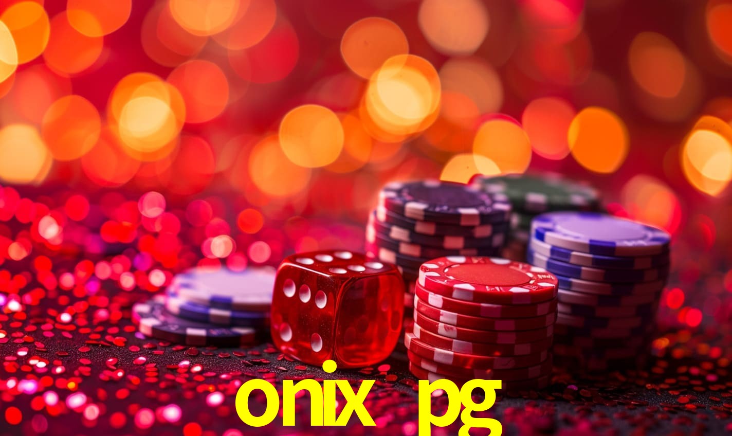 A Popularidade dos Caça-Níqueis no onix pg