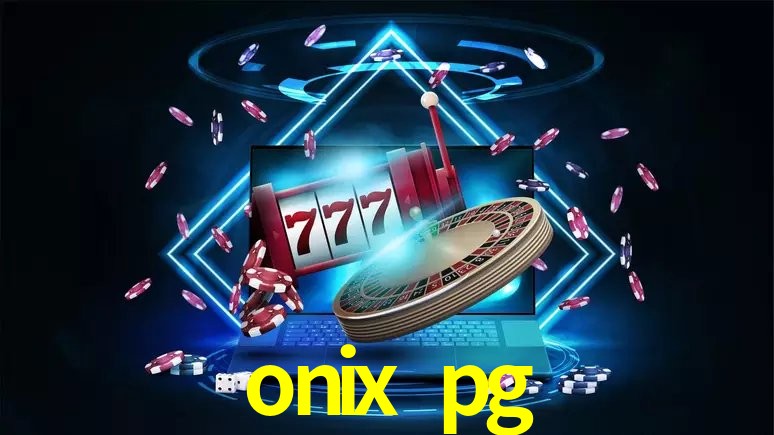 Avaliações dos Jogadores onix pg