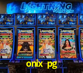 Descubra o Mundo do Cassino Online com onix pg