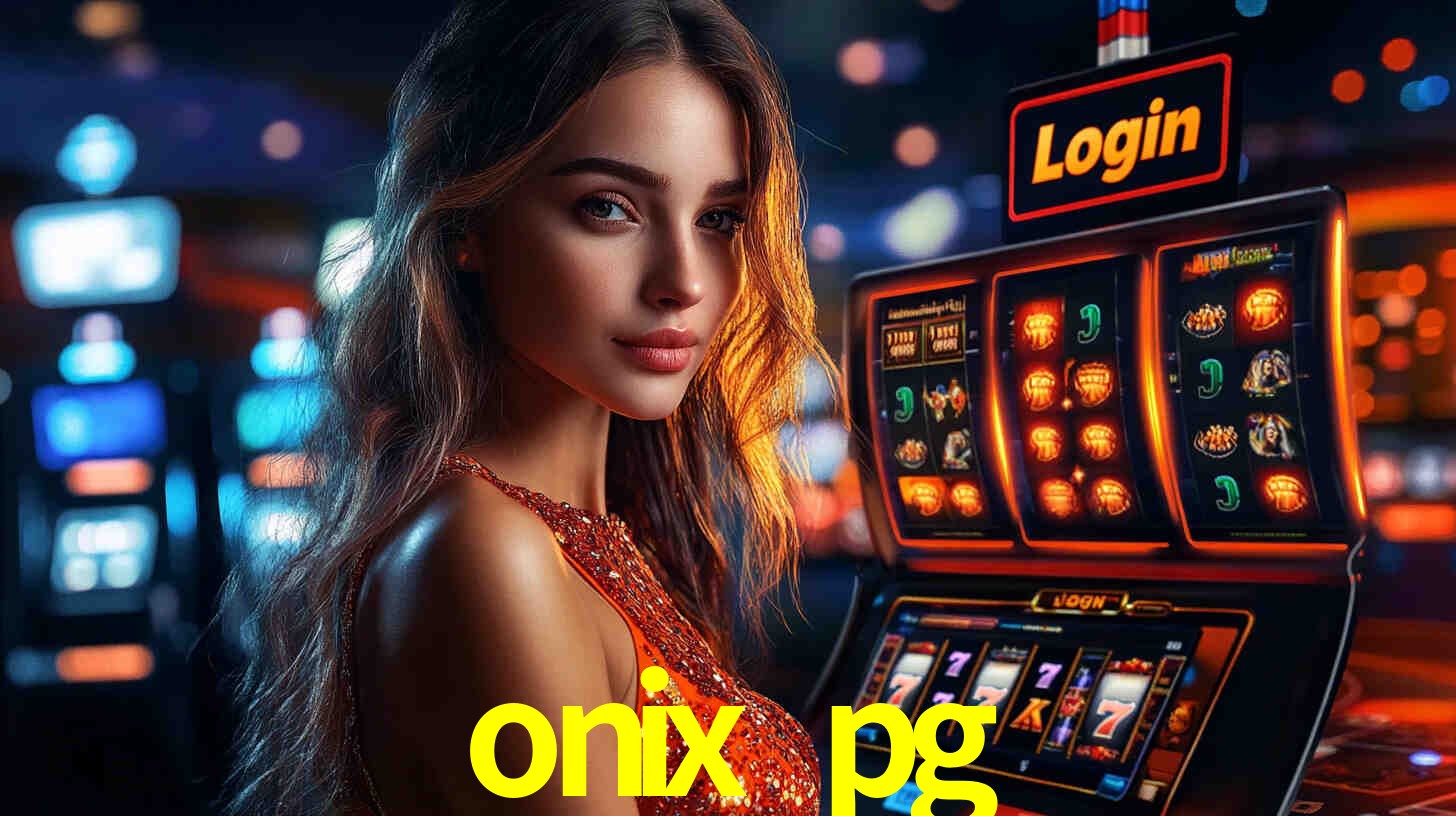 onix pg